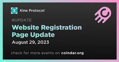 Kine Protocol to Update Registration Page on August 29th