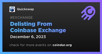 Quickswap to Be Delisted From Coinbase Exchange on December 6th