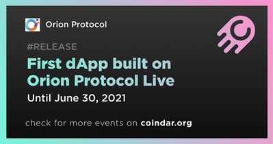 First dApp built on Orion Protocol Live