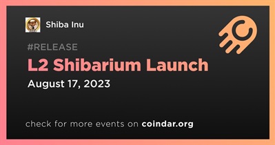 Shiba Inu to Launch L2 Shibarium on August 17th