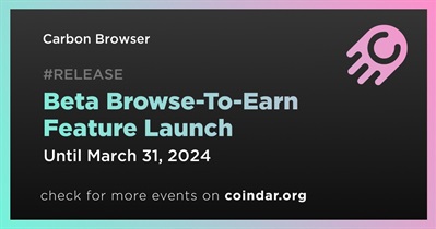 Carbon Browser to Release Beta Browse-To-Earn Feature in Q1