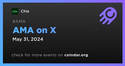 Chia to Hold AMA on X on May 31st