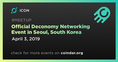 Official Deconomy Networking Event in Seoul, South Korea