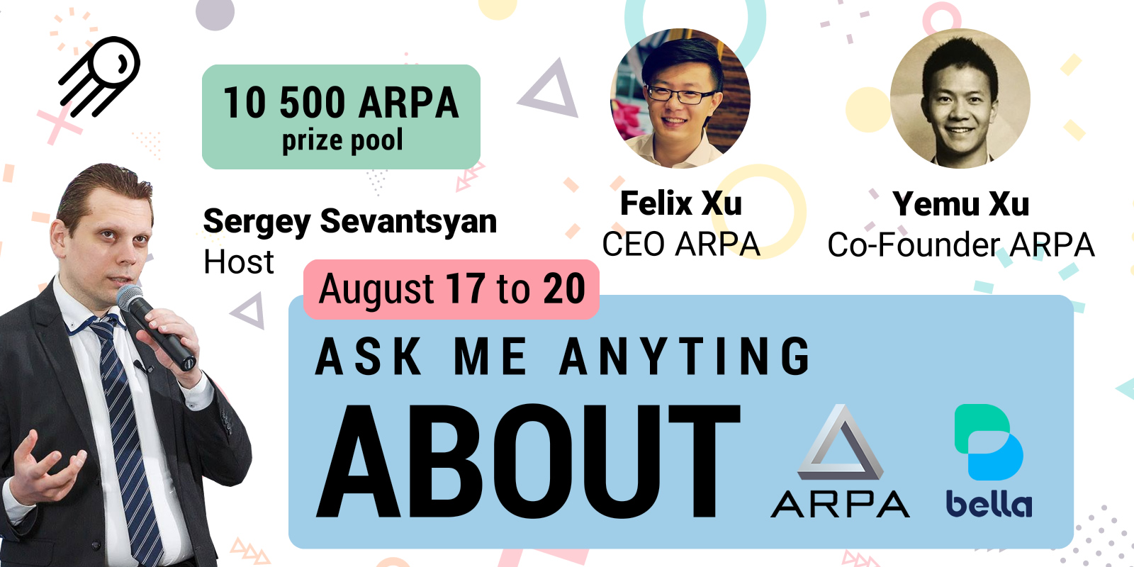 ARPA Chain: Ask Me Anything About ARPA & Bella — Coindar