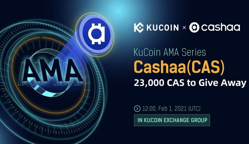 Cashaa CAS: AMA on KuCoin Telegram - Coindar