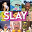 SLAY