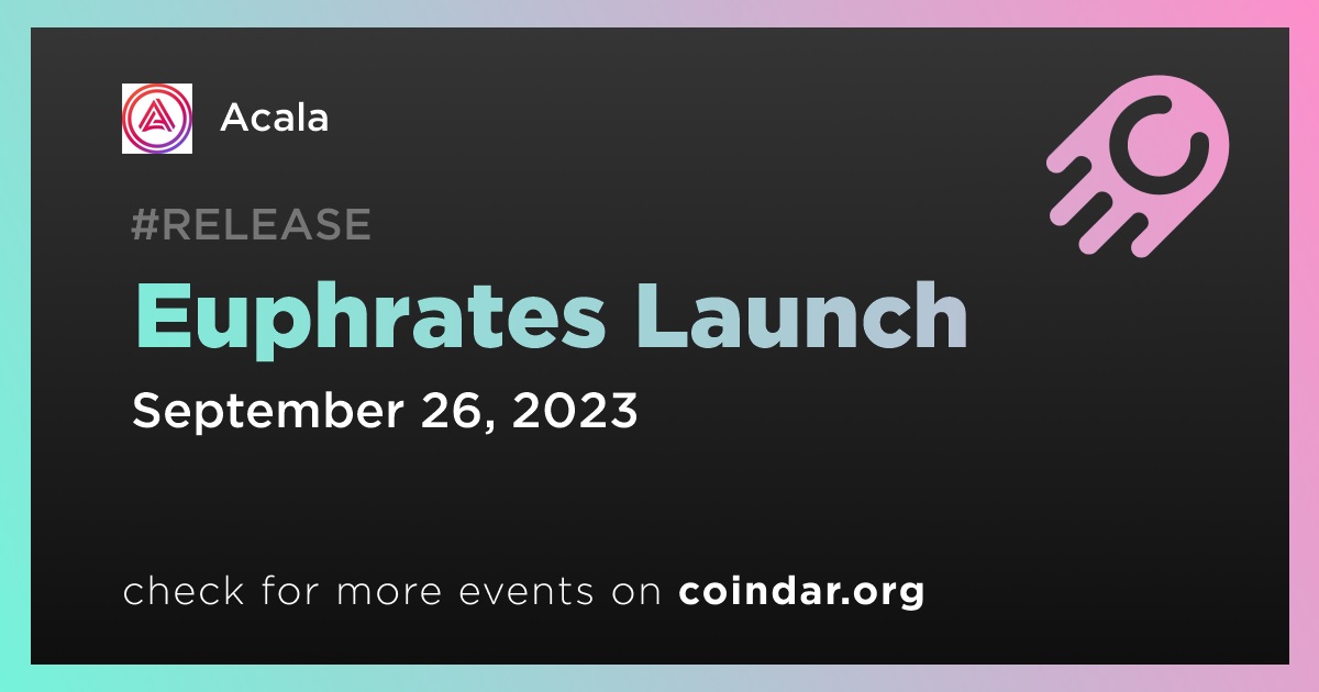 Euphrates Launch