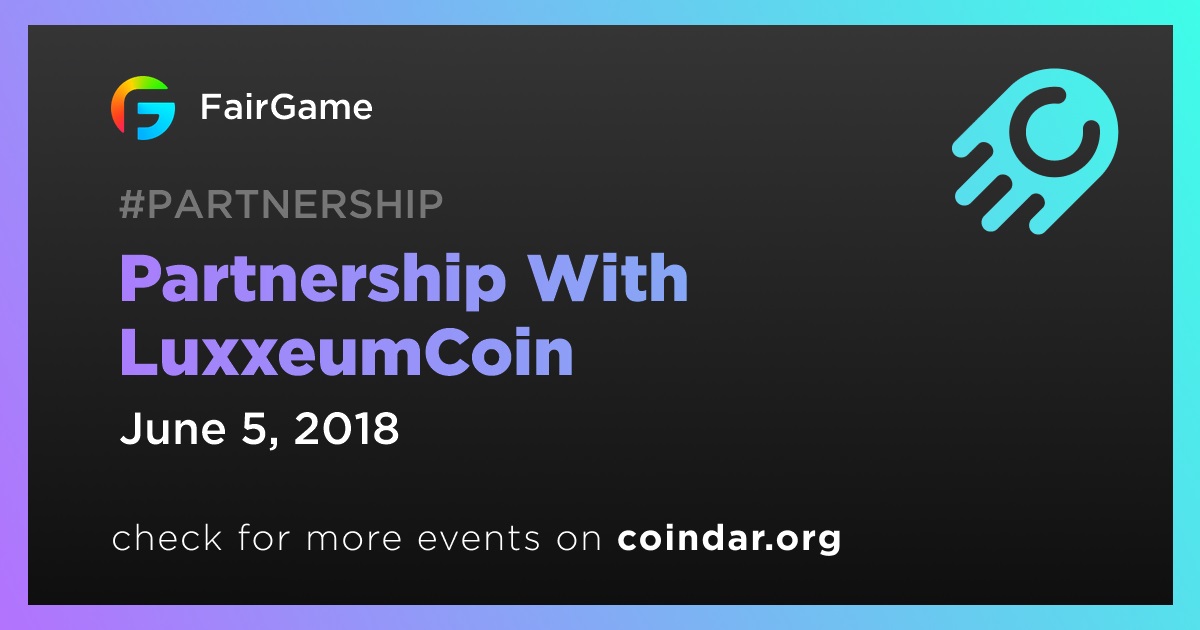Partnership With LuxxeumCoin