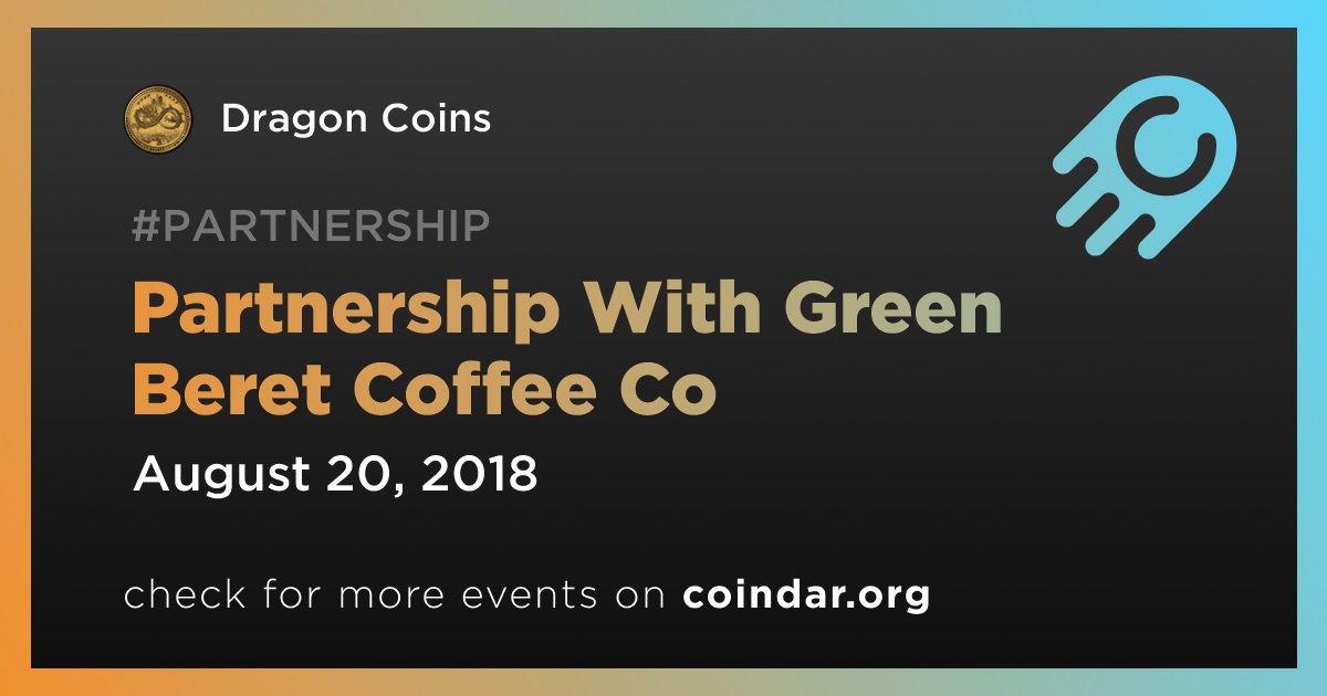 Partnership With Green Beret Coffee Co