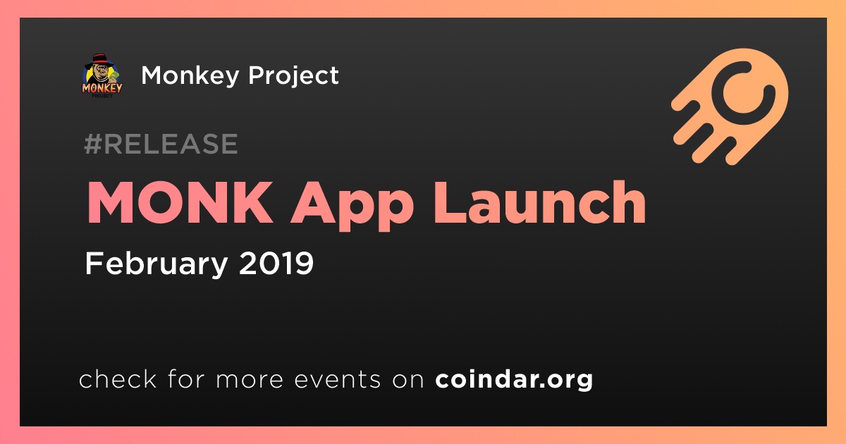 Lançamento do aplicativo MONK