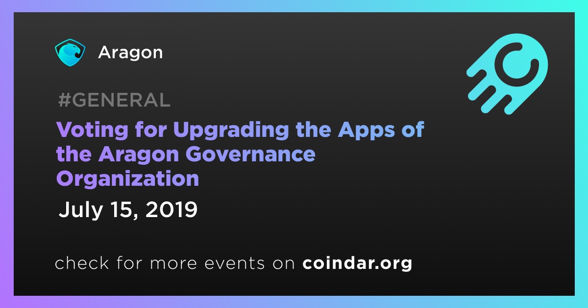 Voting for Upgrading the Apps of the Aragon Governance Organization