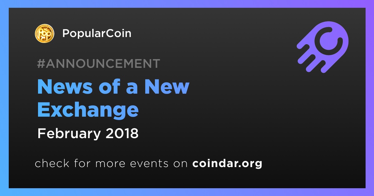 News of a New Exchange
