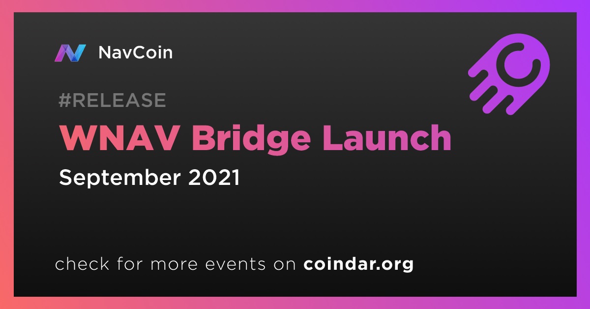 WNAV Bridge Launch