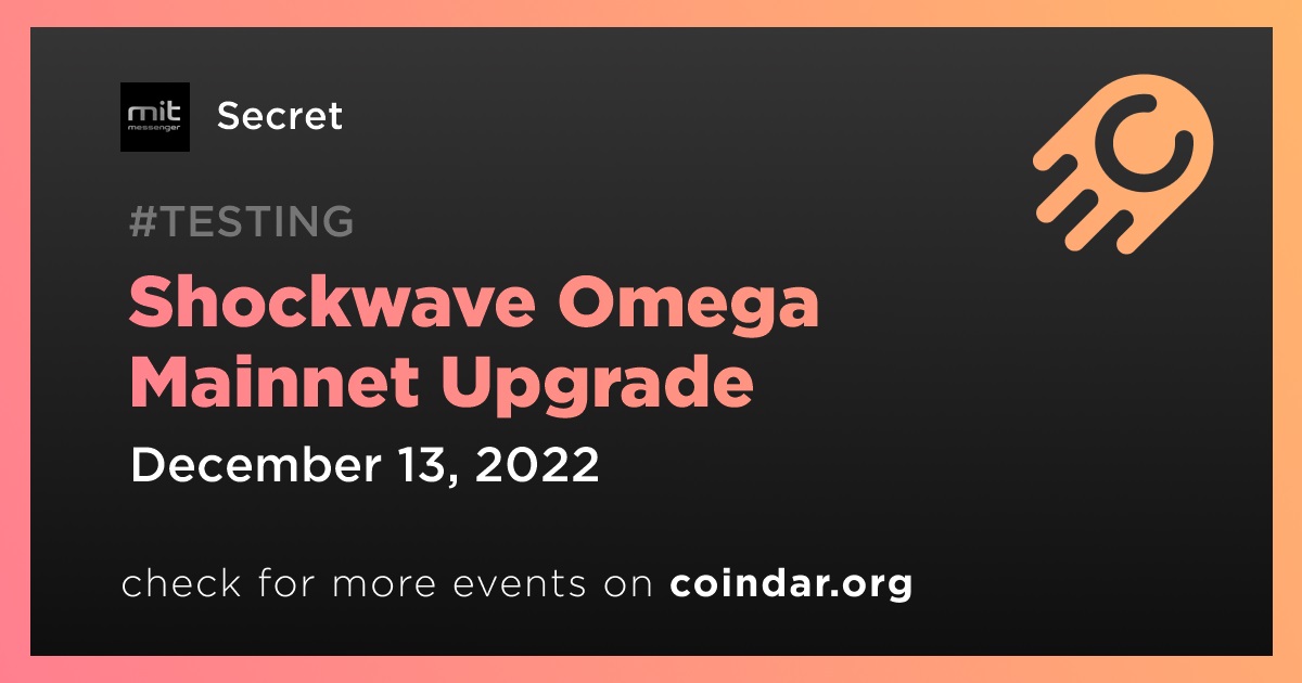 Shockwave Omega Mainnet Upgrade
