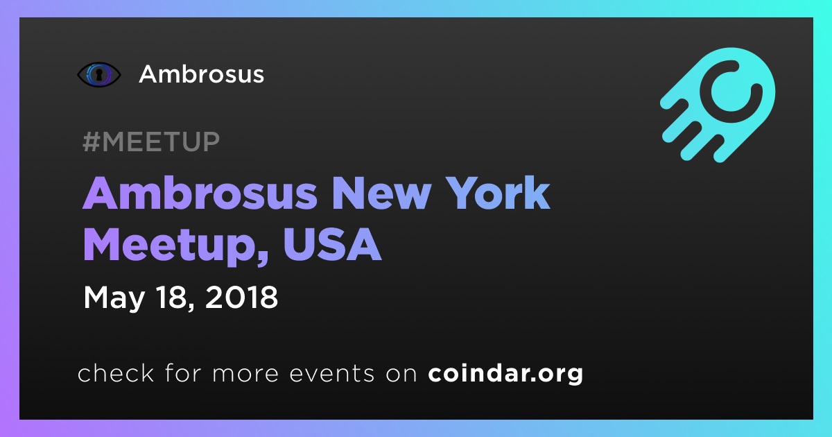 Ambrosus New York Meetup, USA
