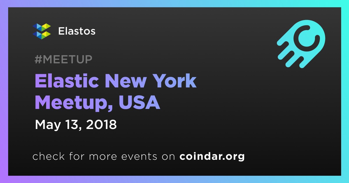 Elastic New York Meetup, USA