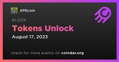 4.23% of APE Tokens Will Be Unlocked on August 17th