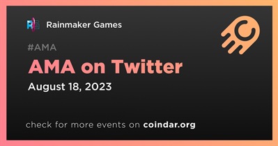 Rainmaker Games to Hold AMA on Twitter on August 18th