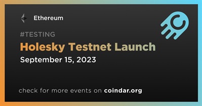 Ethereum to Launch Holesky Testnet on September 15th