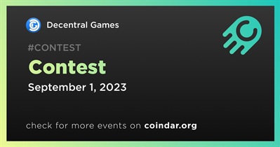 Decentral Games to Hold Contest on September 1st
