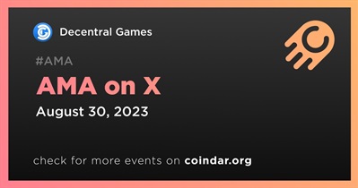 Decentral Games to Hold AMA on X on August 30th