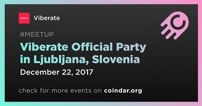 जुब्लजाना, स्लोवेनिया में वाइबरेट आधिकारिक पार्टी