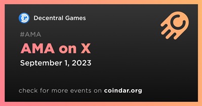 Decentral Games to Hold AMA on X on September 1st