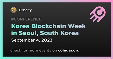 Orbcity to Participate in Korea Blockchain Week in Seoul