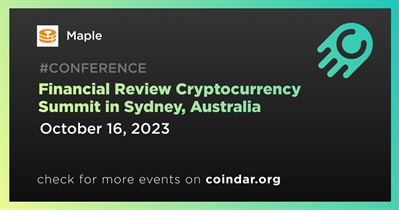 Maple to Participate in Financial Review Cryptocurrency Summit in Sydney on October 16th
