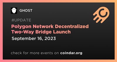 GHOST to Release Polygon Network Decentralized Two-Way Bridge Launch on September 16th