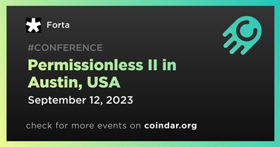 Forta to Participate in Permissionless II in Остине on September 12th