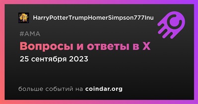 HarryPotterTrumpHomerSimpson777Inu проведет АМА в X 25 сентября