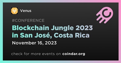 Venus to Participate in Blockchain Jungle 2023 in San José on November 16th