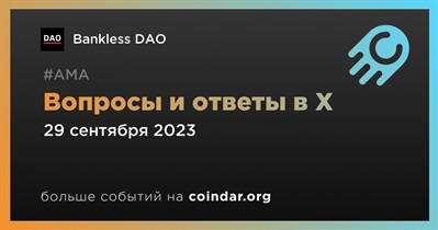 Bankless DAO проведет АМА в X 29 сентября