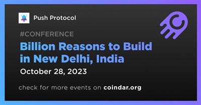 Push Protocol to Participate in Billion Reasons to Build in Delhi on October 28th