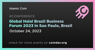 Islamic Coin to Participate in Global Halal Brazil Business Forum 2023 in Sao Paulo on October 24th