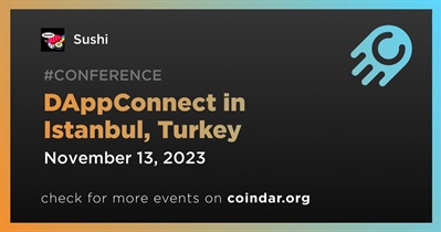 Sushi to Participate in DAppConnect in Istanbul on November 13th