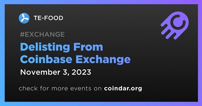 TE-FOOD to Be Delisted From Coinbase Exchange on November 3rd