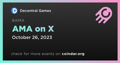 Decentral Games to Hold AMA on X on October 26th