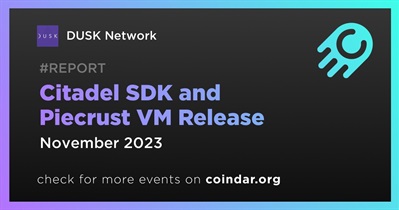 DUSK Network to Release Citadel SDK and Piecrust VM in November