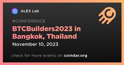 ALEX Lab to Participate in BTCBuilders2023 in Bangkok on November 10th