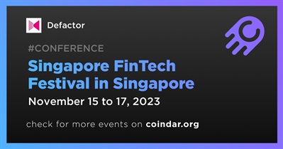 Defactor to Participate in Singapore FinTech Festival in Singapore