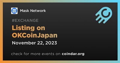 Mask Network to Be Listed on OKCoinJapan on November 22nd