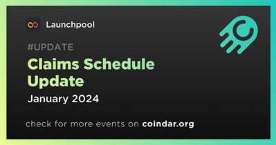 Launchpool to Update Claims Schedule