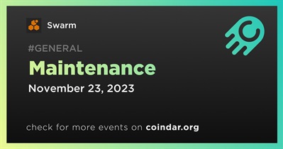Swarm to Conduct Scheduled Maintenance on November 23rd