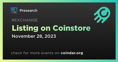 Presearch to Be Listed on Coinstore on November 28th