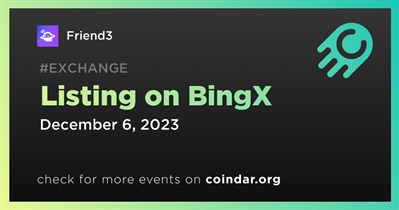 Friend3 to Be Listed on BingX on December 6th