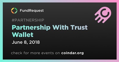 Partnership With Trust Wallet
