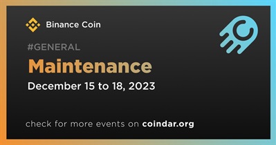 Binance Coin to Conduct Scheduled Maintenance on December 15th