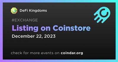 DeFi Kingdoms to Be Listed on Coinstore on December 22nd